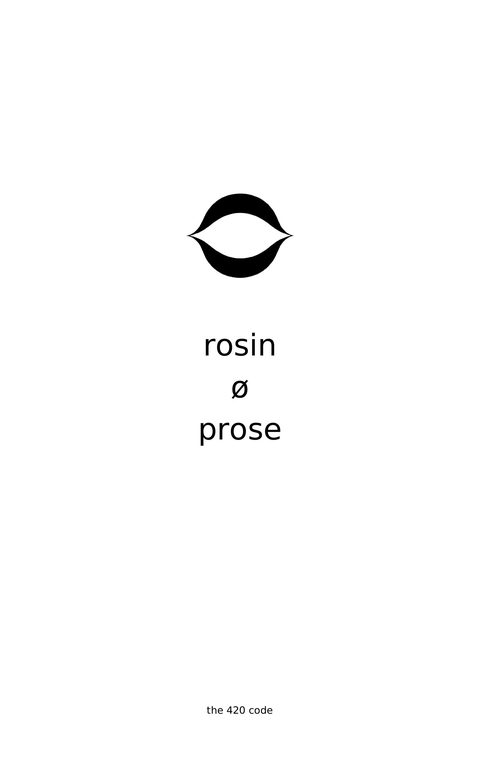 Rosin Ø Prose, the cover