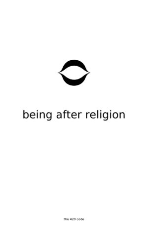 Being After Religion