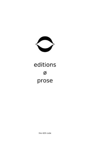 Editions Ø Prose