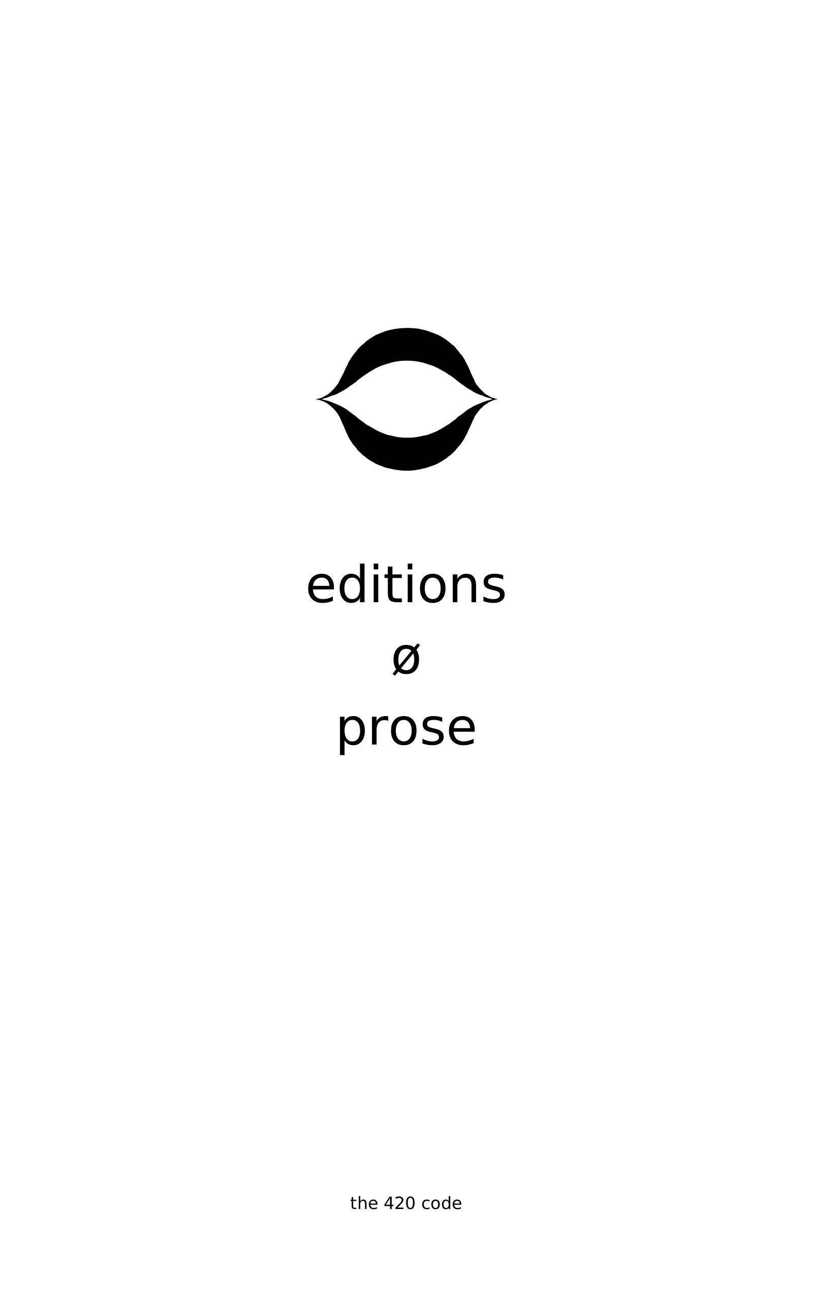 Editions Ø Prose