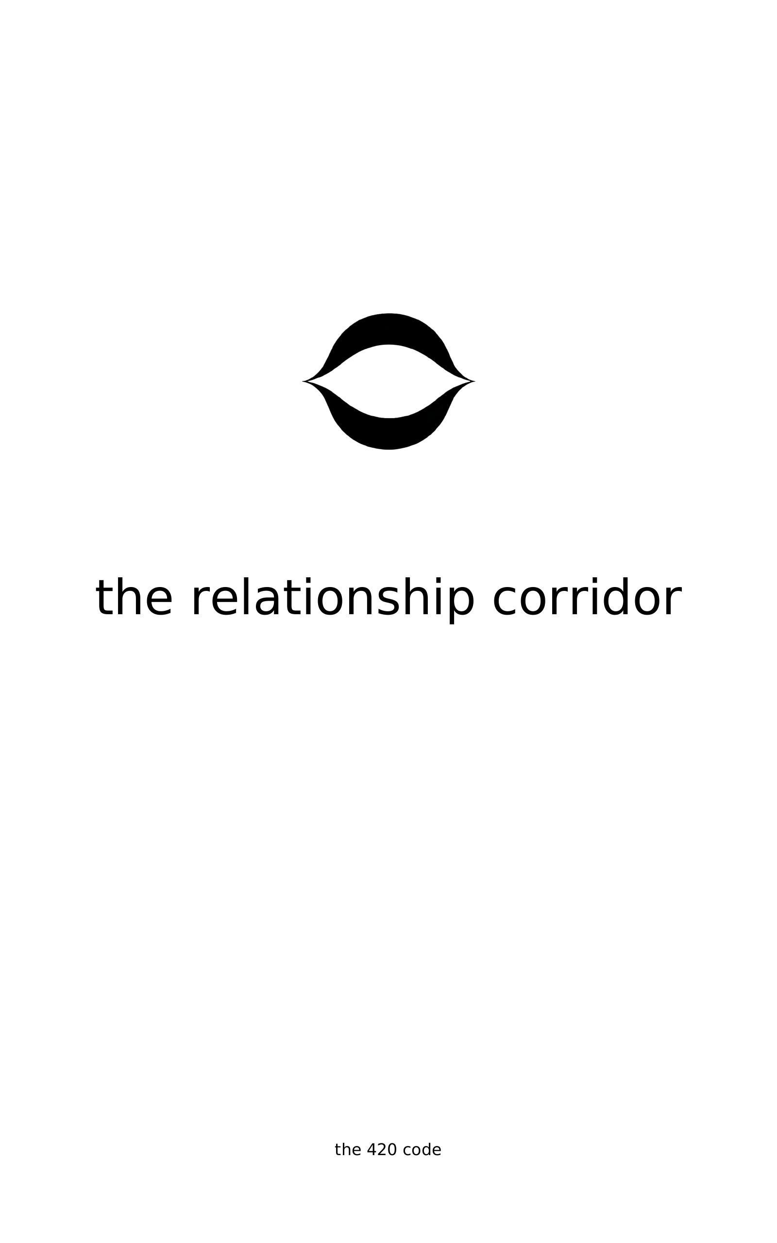 The Relationship Corridor